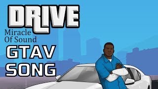 GTA V Song  Drive Franklin [upl. by Swainson16]