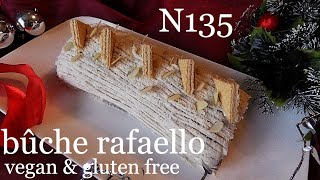 N135 bûche vegan quotrafaelloquotsans gluten [upl. by Relyuhcs873]