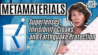 MetaMaterials Invisibility Cloaks Superlenses And Earthquake Protection [upl. by Freytag]