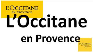 How to Pronounce L’Occitane en Provence CORRECTLY [upl. by Estele398]