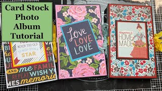 CARDSTOCK ALBUM TUTORIAL  PAPERCRAFTING DIYS  Scrapbooking [upl. by Zaslow]