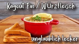 Das BESTE Ragout Fin  Würzfleisch Rezept  Ein genialer DDRKlassiker [upl. by Frieda277]