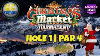 Master QR Hole 1  Par 4 EAGLE  Christmas Market Tournament Golf Clash Guide [upl. by Ranjiv]