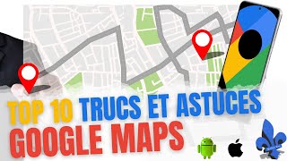 Top 10 des trucs et astuces Google Maps  les meilleures fonctionnalités que vous devez connaître [upl. by Eniledam]