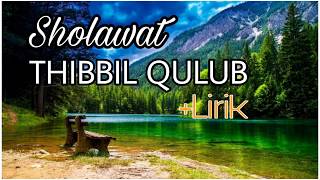 THIBBIL QULUB Lirik Sholawat Syifa Obat Segala Penyakit [upl. by Radmilla]