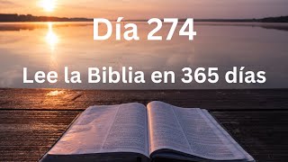 Día 274 Plan de lectura de la Biblia en 365 días [upl. by Labina]