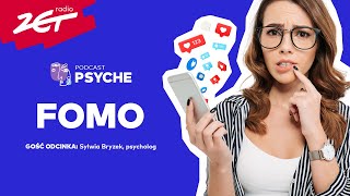 FOMO Strach przed tym co nas omija ale też obniżona samoocena psyche podcast [upl. by Ardnat]