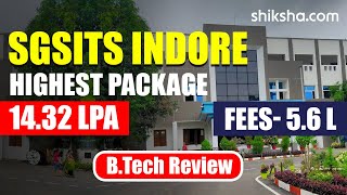 SGSITS Indore Review Cutoff 2024 Placements Fees Courses Admissions 2024 [upl. by Labana471]