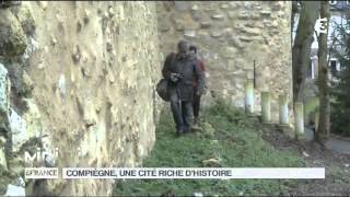 SUIVEZ LE GUIDE  Compiègne une cité riche dhistoire [upl. by Verne158]