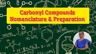 NOMENCLATURE amp PREPARATION OF CARBONYL COMPOUNDSSapphireBlueChemspark class12 organic [upl. by Allred]