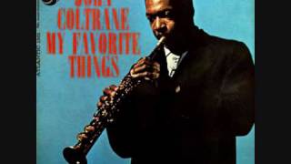 John Coltrane  My Favorite Things 12 [upl. by Chet]