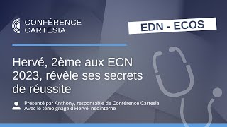 Hervé 2ème aux ECN 2023 révèle ses secrets de réussite [upl. by Kress]