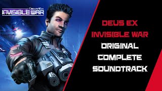 Deus Ex Invisible War Original Complete Soundtrack [upl. by Eissoj]