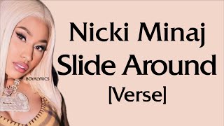 Nicki Minaj  Slide Around Verse  Lyrics Gimme five its a vibe [upl. by Trask]