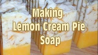 Lemon Cream Pie Soap  Cold Process Method [upl. by Nic17]