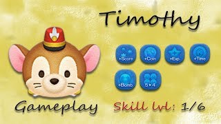 Line Disney Tsum Tsum  Timothy SL1 Gameplay [upl. by Eal]