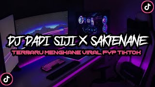 DJ DADI SIJI X SAKTENANE  Slowed  Reverb🎧🎧 [upl. by Lucina942]