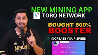 Increase Your Mining Speed in Torq Mining Application  Torq Network Latest Update [upl. by Nuawtna814]