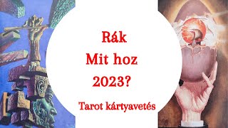 Mit hoz 2023 Általános tarot kártyavetés rák horoszkóp jegy részére [upl. by Farron]