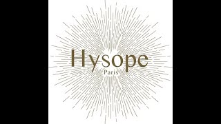 Hysope Paris®  La vraie Beauté à un Nom [upl. by Hsac136]