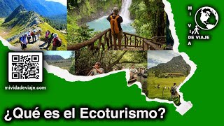 Ecoturismo ¿Qué es [upl. by Burck172]