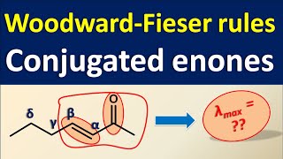 WoodwardFieser rules for Enones  UVVisible spectroscopy [upl. by Pinto19]