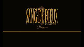 SANG DE DIEUX  Chagrin  2004 [upl. by Thorpe]