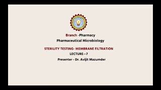 Pharmaceutical Microbiology  Sterility Testing Membrane Filtration  AKTU Digital Education [upl. by Shanda]