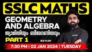 SSLC Maths  Geometry and Algebra  ജ്യമിതിയും ബീജഗണിതവും  Part 01  Xylem SSLC [upl. by Elias684]