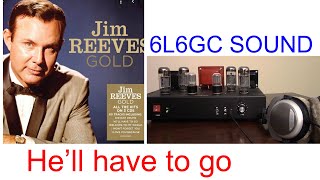 6V6 6L6 compatible tube amplifier E1BT sound test  Jim Reeves He will have to go  FLUXION amps [upl. by Namielus371]