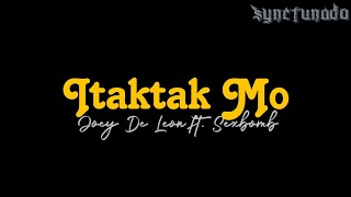 ITAKTAK MO  JOEY DE LEON FT SEXBOMB DANCERS  INSTRUMENTAL  MINUS ONE [upl. by Geoffrey200]