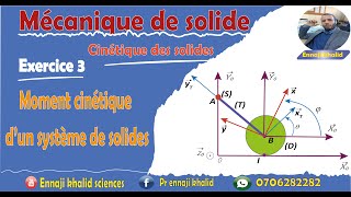 Torseur cinétique dun système de trois solides [upl. by Ecille]