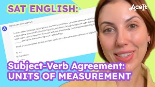 SAT ENGLISH Units of Measurement  SubjectVerb Agreement pt 6 • AceIt [upl. by Weber]