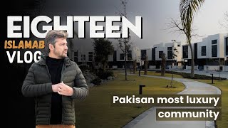 Eighteen islamabad site visit  vlog  complete latest update [upl. by Gennifer871]