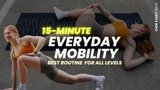 15 Min Daily Mobility Routine  BEST Mobility Flow  Full Body  Follow Along No Equipment [upl. by Arytahs]