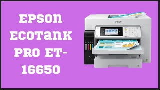 Epson EcoTank Pro ET16650 SuperTank Print Review amp Guide [upl. by Lyndsie]