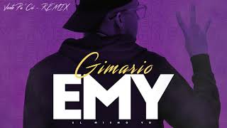 Gimario  Vente Pa´Ca Remix feat Byron Salas Toledo Moises Marsh amp Shadley Audio Oficial [upl. by Oirazan]