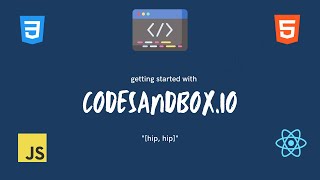 Getting Started with CodeSandbox An Introductory Guide to CodeSandboxio [upl. by Alur]