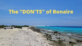 The Donts of visiting Bonaire [upl. by Janot]