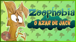 Zoophobia quotO Azar de Jackquot  Fandub PTBR [upl. by Akinahs]