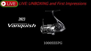 LIVE 2023 SHIMANO Vanquish 1000SSSPG Unboxing and Initial Impressions [upl. by Ziom]