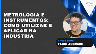 Metrologia e Instrumentos Como Utilizar e Aplicar na Indústria [upl. by Iris]