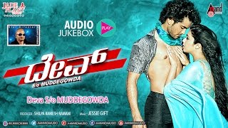 Dev SO Muddegowda  Audio📻Jukebox  Diganth Manchale  Charmy Kaur  Indrajit Lankesh  Jessie Gift [upl. by Nauht]