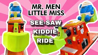 Mr Men SeeSaw Coin Operated Kiddie Ride [upl. by Thorlay]