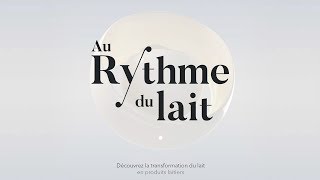 Au rythme du lait  la transformation du lait en produits laitiers [upl. by Llehcor]