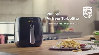 Der neue Philips Airfryer TurboStar [upl. by Bebe]