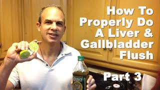 Gallbladder Flush And Liver Cleanse  BEST Gallbladder Flush Method To Get Rid Of Gallstones PART 3 [upl. by Fee985]