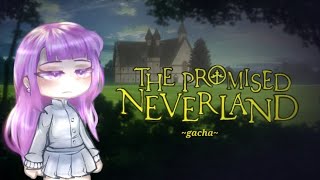 ×Se eu estivesse em the promised neverland× Léia a descrição gacha clubBR ♡♡ [upl. by Anoynek]