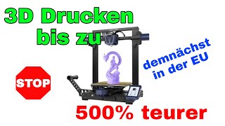 3D Drucken bis zu 500 teurer in der EU  Copyright Lobby siegt in EU am 142022 [upl. by Odnumde]