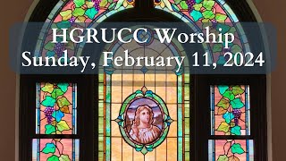 HGRUCC Worship 02112024 [upl. by Alian80]